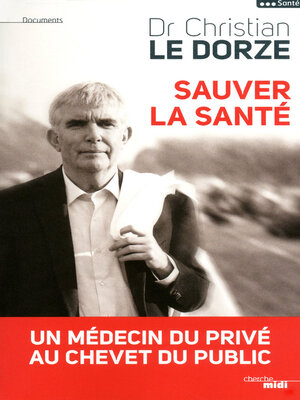 cover image of Sauver la santé